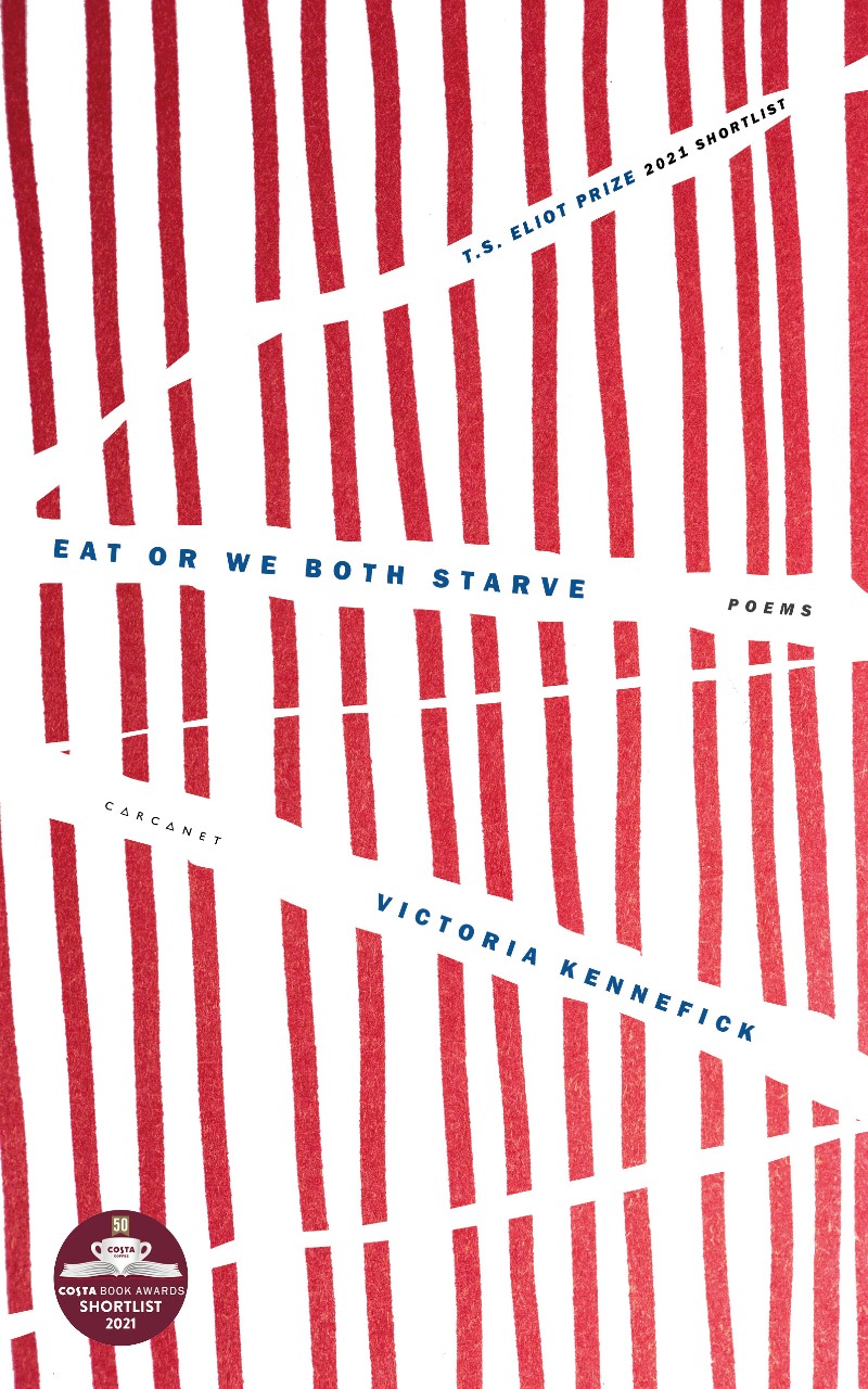 Eat Or We Both Starve by Victoria Kennefick
