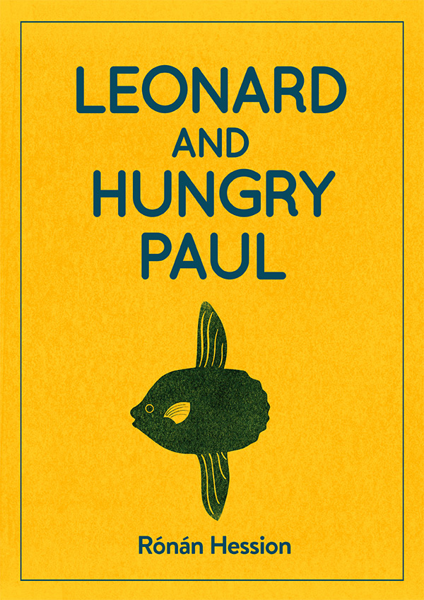 Leonard and hungry Paul book cover by Ronan Hession